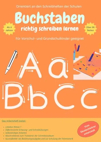 Buchstaben richtig Schreiben Lernen: Für Vorschul- und Grundschulkinder geeignet