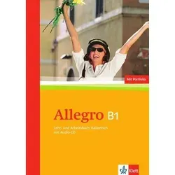 Allegro B1: Kurs- und Übungsbuch mit Audio-CD - Italienisch Kursbuch mit integrierter Audio-CD für effektives Lernen und praxisnahe Übungen.