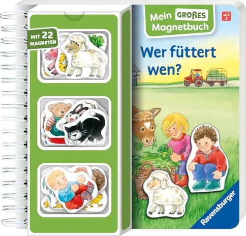 Mein großes Magnetbuch: Wer füttert wen? - Magnet-Spielbuch ab 2 Jahren, Bilderbuch: Mit 22 Magneten
