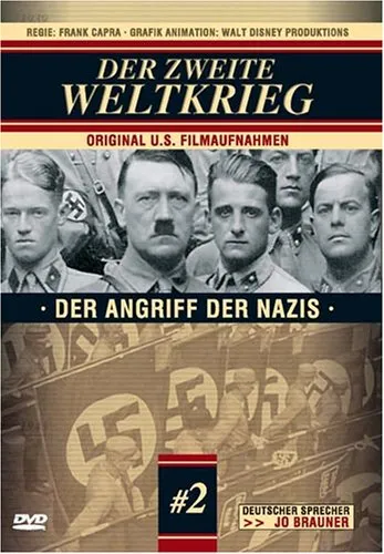 Der Zweite Weltkrieg 2 - Der Angriff der Nazis