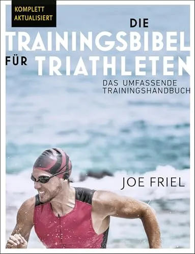 Die Trainingsbibel für Triathleten: umfassendes Trainingshandbuch 2024 - Lexika, Hand- & Jahrbücher des Sports, bietet praxisnahe Tipps und Strategien für Triathleten zur Leistungssteigerung und optimalen Vorbereitung.