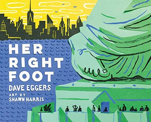 Her Right Foot: Dave Eggers: 1
