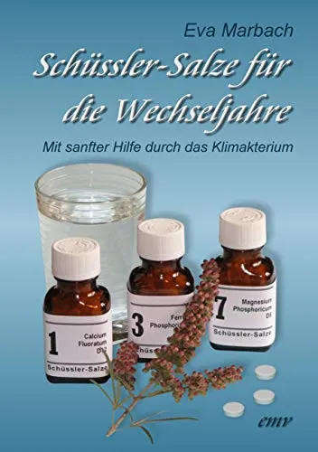 Schüssler-Salze für die Wechseljahre: Mit sanfter Hilfe durch das Klimakterium