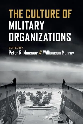 The Culture of Military Organizations
