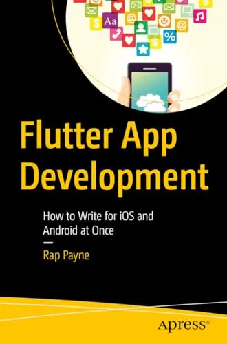 Flutter App Development: iOS und Android Apps gleichzeitig erstellen