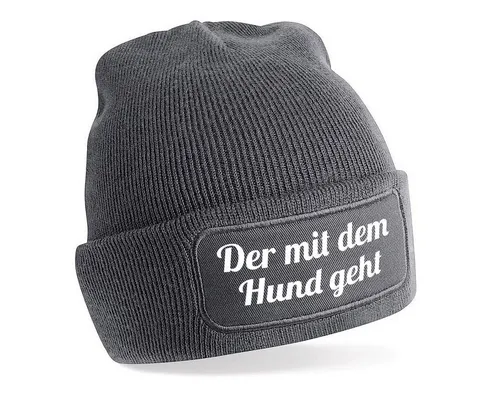 Herzbotschaft Beanie Strickmütze Beanie mit Spruch Der mit dem Hund geht (Mütze mit Aufdruck, Skimütze) Unisex SoftTouch angenehm weiche und warme Wintermütze Einheitsgröße
