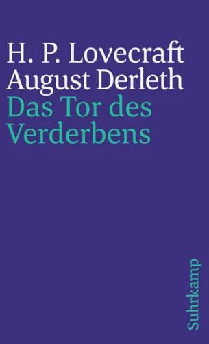 Das Tor des Verderbens: . (suhrkamp taschenbuch)