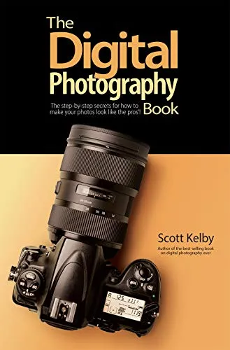Produktbild The Digital Photography Book: The Step-by-step Secrets for How to Make Your Photos Look Like the Pros!