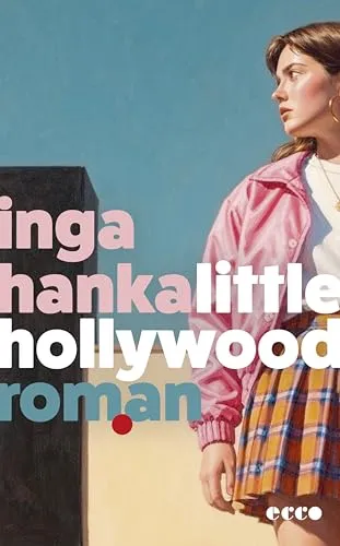 Little Hollywood: Roman – Die beste Coming-of-Age-Story 2026 - Entdecken Sie 'Little Hollywood', den Sommer-Roman 2026. Eine fesselnde Geschichte für Fans von Caroline Wahl und Benedict Wells. Erleben Sie unvergessliche Momente und Emotionen in diesem literarischen Highlight! | Kategorie: Bücher