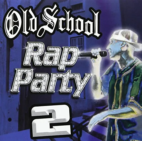 Old School Rap Party 2