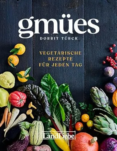 Produktbild Gmües: Vegetarische Rezepte für jeden Tag