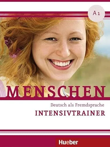 Menschen A1: Deutsch als Fremdsprache / Intensivtrainer mit Audios online