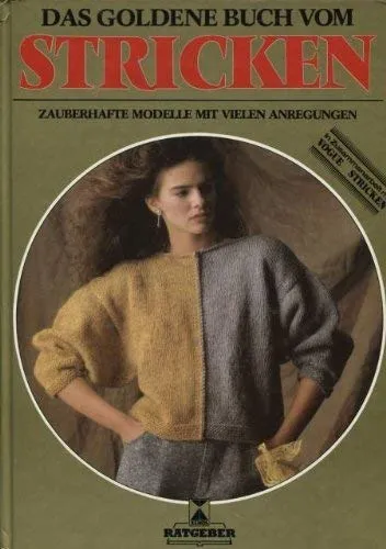 Das goldene Buch vom Stricken