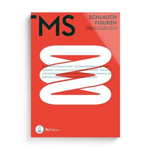 MedGurus TMS Vorbereitung - Schlauchfiguren - Übungsbuch mit 432 Aufgaben und Musterlösungen zur Vorbereitung auf den Medizinertest - Erfolgreich ins Medizinstudium