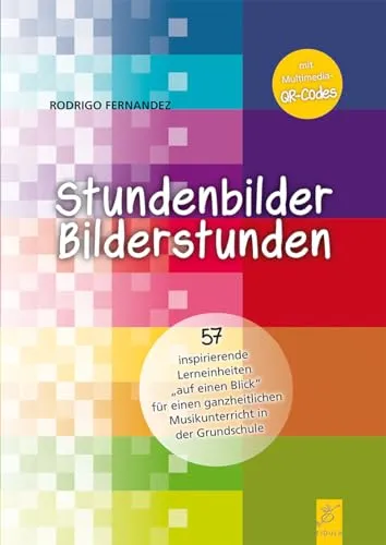 Stundenbilder - Bilderstunden - Musikbuch mit kreativen Illustrationen für den Musikunterricht, ideal zur Förderung der visuellen Wahrnehmung und Kreativität von Kindern.