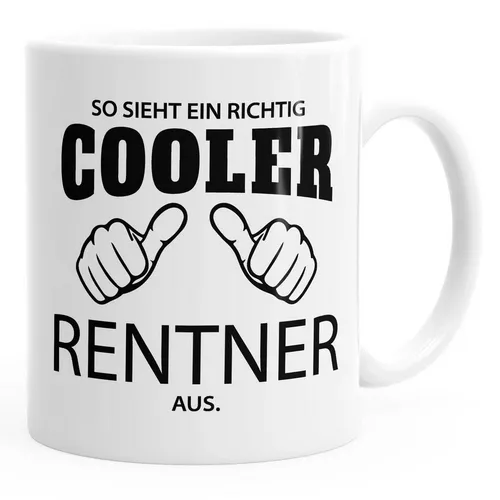So sieht ein richtig ein richtig cooler Rentner aus Tasse Berufe MoonWorks® weiß unisize