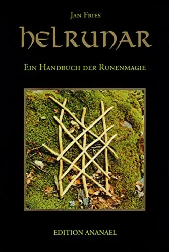 Helrunar: Ein Handbuch der Runenmagie - Religion & Glaube, umfassendes Nachschlagewerk für Runenmagie mit praktischen Anleitungen und tiefen Einblicken in die nordische Mythologie.