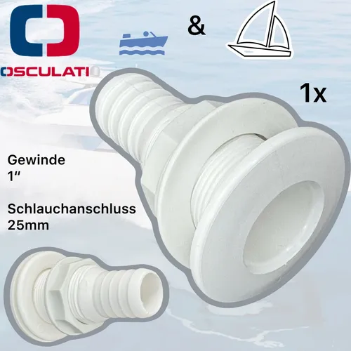 Osculati Boarddurchllass Boot Schiff Kunststoff Weiß mit Schlauchanschluss 1
