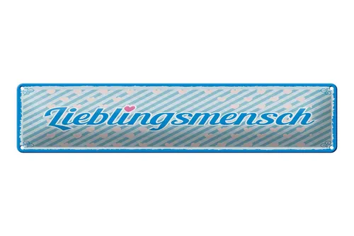Femer GmbH Metallschild Spruch 46x10 cm Lieblingsmensch blaues Herz, (1 St), gewölbte Oberfläche, abgerundete Ecken, umgeschlagene Kanten