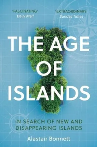 The Age of Islands|Alastair Bonnett|Broschiertes Buch|Englisch