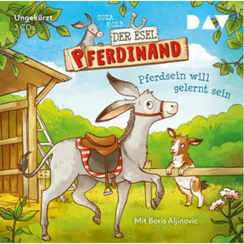 Der Esel Pferdinand - Teil 1: Pferdsein will gelernt sein