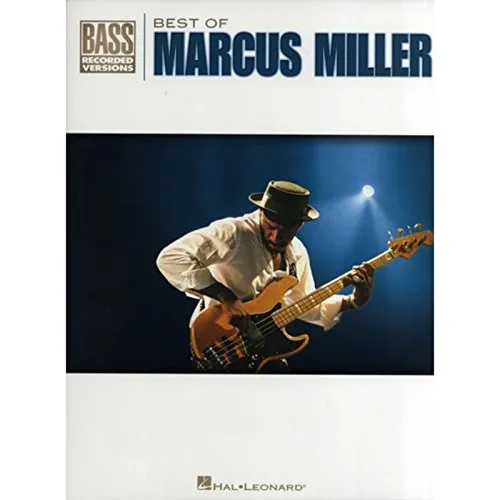 Best of Marcus Miller (Bass Recorded Versions) von Hal Leonard