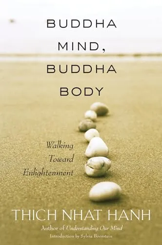 Produktbild Buddha Mind, Buddha Body: Walking Toward Enlightenment