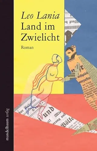 Land im Zwielicht: Roman