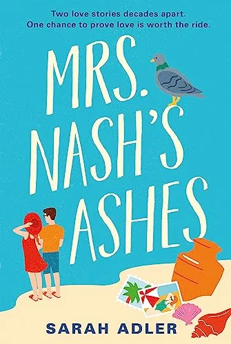 Produktbild Mrs Nash's Ashes: a sweet and spicy opposites-attract romance
