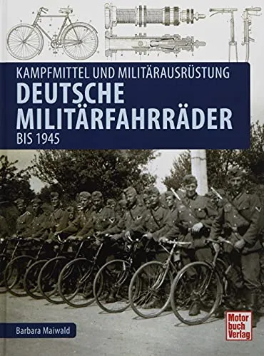 Deutsche Militärfahrräder bis 1945: Kampfmittel und Militärausrüstung - Antiquitäten & Sammlerkataloge: Entdecken Sie die faszinierende Geschichte und Details von Militärfahrrädern, die bis 1945 verwendet wurden.
