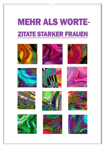 Christine B-B Müller | Mehr als Worte - Zitate starker Frauen (Wandkalender 2025) - Entdecken Sie inspirierende Zitate bedeutender Frauen in diesem stilvollen Wandkalender. Ideal für jeden Raum und zur täglichen Motivation.