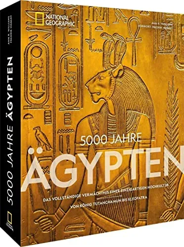 Jahre Ägypten: Das vollständige Vermächtnis einer einzigartigen Hochkultur - Freizeit, Haus & Garten – Entdecken Sie 5000 Jahre faszinierende Geschichte von König Tutanchamun bis Kleopatra.