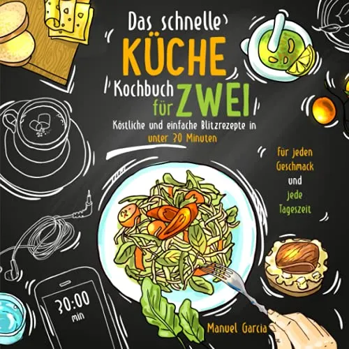 Produktbild Das schnelle Küche Kochbuch für Zwei