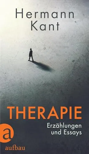 Therapie: Erzählungen und Essays - Kurzgeschichten mit tiefgründigen Einblicken in die menschliche Psyche und emotionaler Heilung, perfekt für Leser, die reflektierende Literatur schätzen.