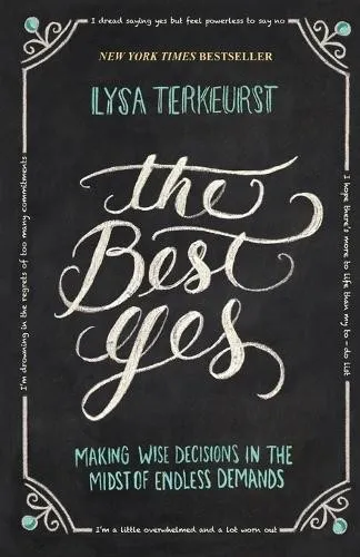 Lysa TerKeurst The Best Yes (Taschenbuch) (US IMPORT)