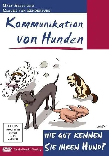 Kommunikation von Hunden - Wie gut kennen Sie Ihren Hund?