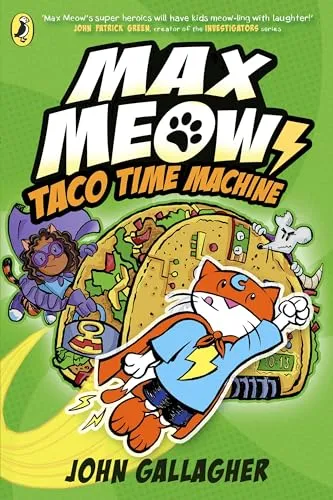 Max Meow Book 4: Taco Time Machine: A graphic novel (Max Meow, 4)