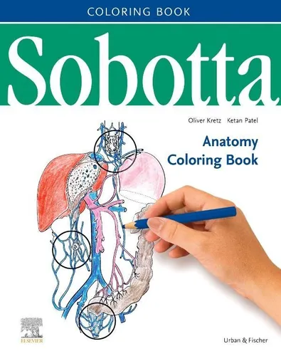 Sobotta Anatomy Coloring Book ENGLISCH/LATEIN - Lehrbuch für Vorklinik, fördert das Verständnis der Anatomie durch kreatives Ausmalen und ist ideal für Medizinstudenten.