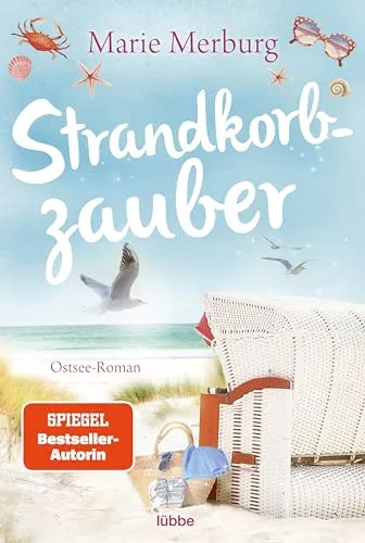 Strandkorbzauber: Ostsee-Roman von Lübbe