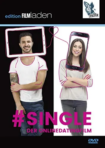 Single: Ein Onlinedatingfilm