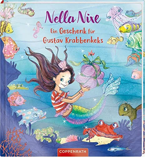 Nella Nixe - Ein Geschenk für Gustav Krabbenkeks (Nella Nixe (Bilderbuch))