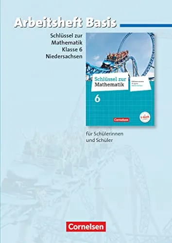 Schlüssel zur Mathematik - Differenzierende Ausgabe Niedersachsen - 6. Schuljahr: Arbeitsheft Basis mit eingelegten Lösungen