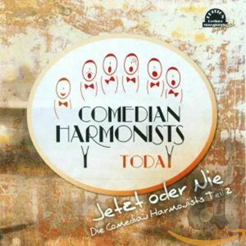 Jetzt Oder Nie! die Comedian Harmonists Teil 2
