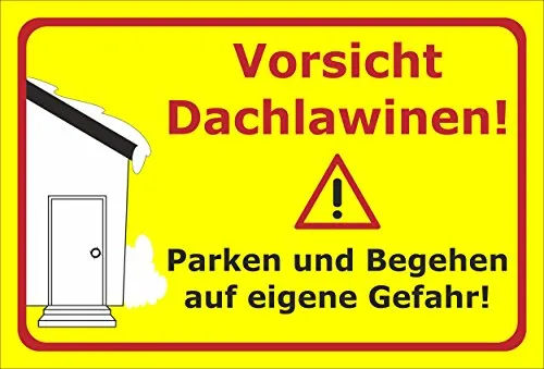 Melis-Folienwerkstatt Schild Vorsicht Dachlawinen - 30x20cm - Bohrlöcher - 3mm Hartschaum – 20 VAR S00018-023-C
