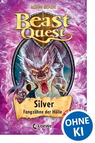 Beast Quest 52 - Silver, Fangzähne der Hölle: Band 52