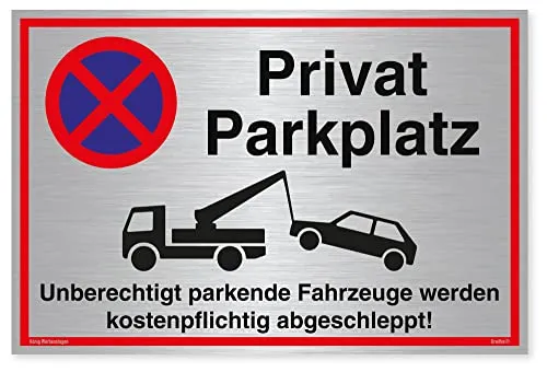 Schild Privat Parkplatz | Alu 30x20 cm | Unberechtigt parkende Fahrzeuge werden kostenpflichtig abgeschleppt! silber gebürstet edle Optik | stabiles Alu Schild UV-Schutz | Privatparkplatz | Dreifke®