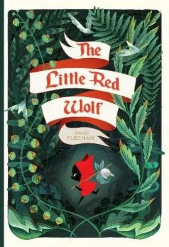 Amélie Fléchais The Little Red Wolf (Taschenbuch) (US IMPORT)