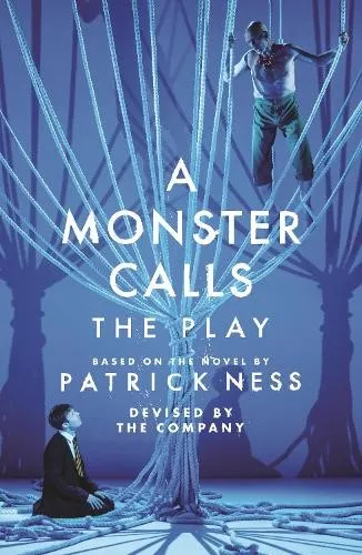 Produktbild Sally Cookson Adam Peck A Monster Calls: The Play (Taschenbuch)