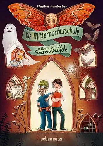 Die Mitternachtsschule - Erste Stunde Geisterkunde (Die Mitternachtsschule, Bd. 1)