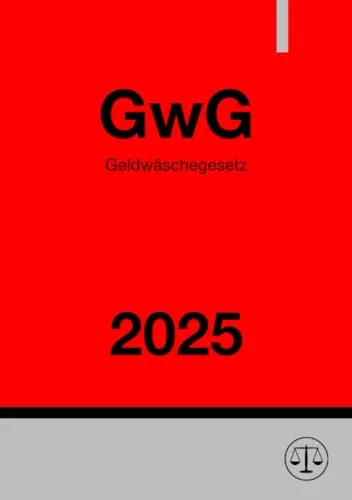 Geldwäschegesetz - GwG 2025: DE